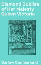 Portada de Diamond Jubilee of Her Majesty Queen Victoria (Ebook)