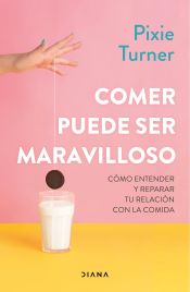 Portada de Comer puede ser maravilloso