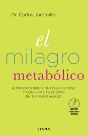 Portada de El milagro metabólico