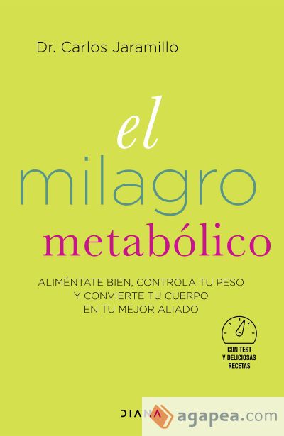 El milagro metabólico