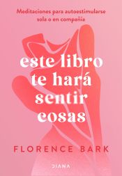 Portada de Este libro te hará sentir cosas