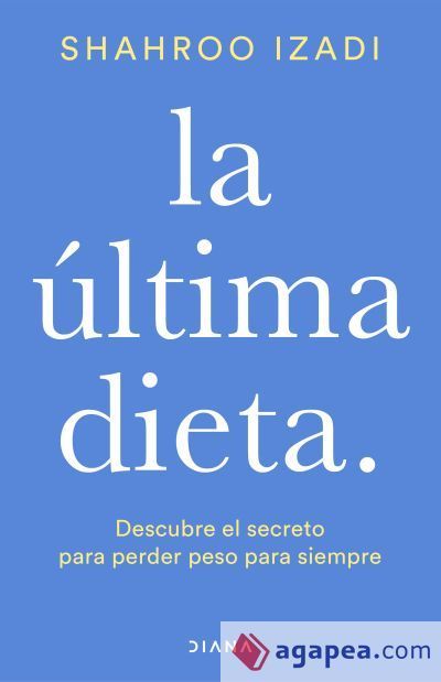 La última dieta La última dieta