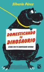 Portada de Domesticando tu dinosaurio (Ebook)