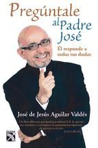 Portada de Pregúntale al Padre José (Ebook)