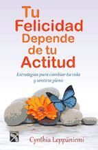 Portada de Tu felicidad depende de tu actitud (Ebook)