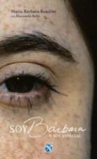 Portada de Soy B&aacute;rbara. Y soy especial (Ebook)