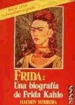 Portada de Frida, una biografia de F.K