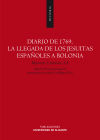 Diario de 1769. La llegada de los jesuitas españoles a Bolonia