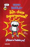 Diario de Rowley: ¡Un Chico Supergenial! / Diary of an Awesome Friendly Kid: Row Ley Jefferson's Journal