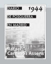 Diario de posguerra en Madrid, 1944