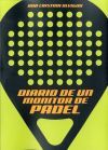 Diario de un monitor de padel