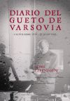 Diario del Gueto de Varsovia. 6 septiembre 1939 - 23 julio 1942