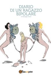 Diario di un ragazzo bipolare (Ebook)