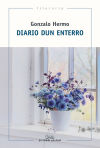 Diario dun enterro (XIII Premio de Narrativa Breve Repsol 2019)