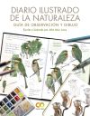 Diario ilustrado de la naturaleza. Guía de observación y dibujo