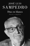 Días en blanco: Poesía Completa