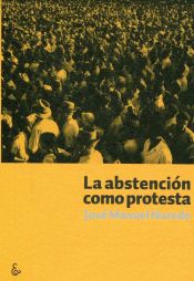 Portada de La abstención como protesta