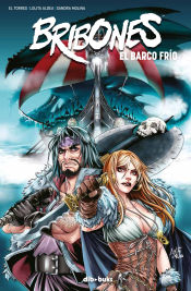 Portada de Bribones 02 : El barco frío