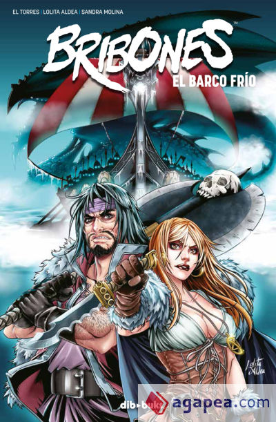 Bribones 02 : El barco frío