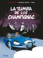 Portada de SPIROU: LA TUMBA DE CHAMPIGNAC