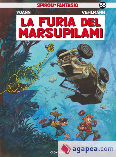 SPIROU Y FANTASIO 55 LA FURIA DEL MARSUPILAMI