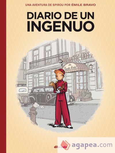 Spirou. Diario de un ingenuo