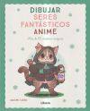 Dibujar seres fant&aacute;sticos anime