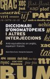 Diccionari D'onomatopeies I Altres Interjeccions