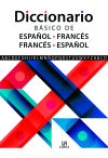 Diccionario Básico de Español-Francés e Francés-Español