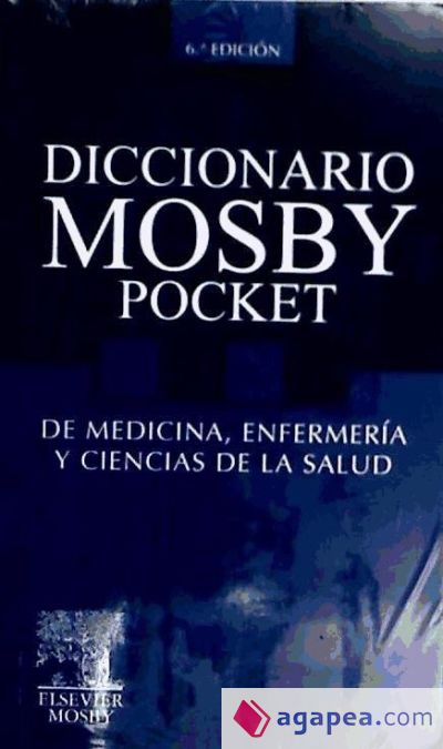 Diccionario Mosby Pocket de Medicina, Enfermería y Ciencias de la Salud