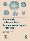 Diccionario de Pensamiento EconÃ³mico en EspaÃ±a (1500-2000)