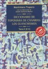 Diccionario de Toponimia de Canarias: Los guanchismos Tomo II [E-S]