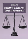 Diccionario de conceptos jurídicos de arbitrajes