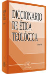 Diccionario de ética teológica