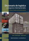 Diccionario de logística y negocios internacionales Diccionario de logística y negocios internacionales