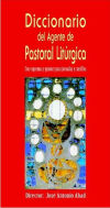 Diccionario del agente de pastoral litúrgica