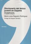 Diccionario del léxico juvenil en España