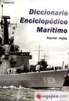 Diccionario enciclopédico marítimo Español-Inglés