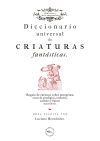 Diccionario universal de criaturas fantásticas