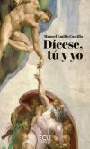 D&iacute;cese, t&uacute; y yo
