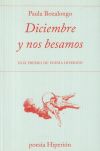 Diciembre y nos besamos