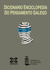 Dicionario Enciclopedia do Pensamento Galego