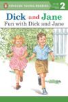 Dick and Jane: Fun with Dick and Jane