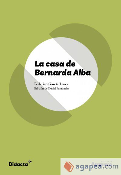 La casa de Bernarda Alba (texto original) La casa de Bernarda Alba (texto original)