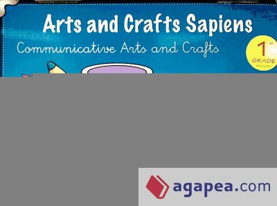 Arts And Crafts Sapiens, 1st GRADE