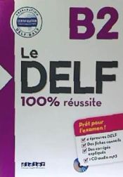 Portada de Le DELF 100% réussite B2