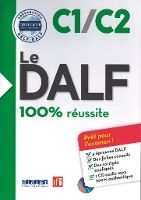 Portada de Le Delf 100% Reussite : Livre C1-C2 & CD MP3