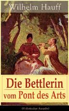 Portada de Die Bettlerin vom Pont des Arts (Vollständige Ausgabe) (Ebook)