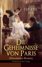 Portada de Die Geheimnisse von Paris (Historischer Roman) (Ebook)