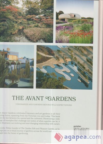 The Avant Gardens: Visionaries and Gardens Beyond Wild Expectations